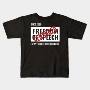 Freedom of speech Kids T-Shirt